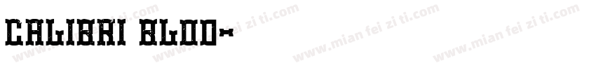 Calibri blod字体转换